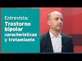 Trastorno Bipolar: Conozca sus características y tratamiento