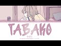たばこ (Tabako, Cigarettes) - Koresawa (コレサワ) cover by Dazbee [Lyrics Video Kan/Rom/Eng]