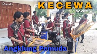 KECEWA Angklung Pemuda (cover)