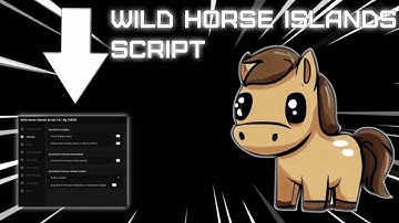 Wild Horse Islands Script