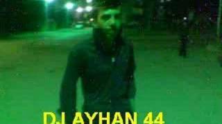 DJ AYHAN 44