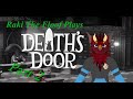 Raki The Floof Plays Death's Door Part 2