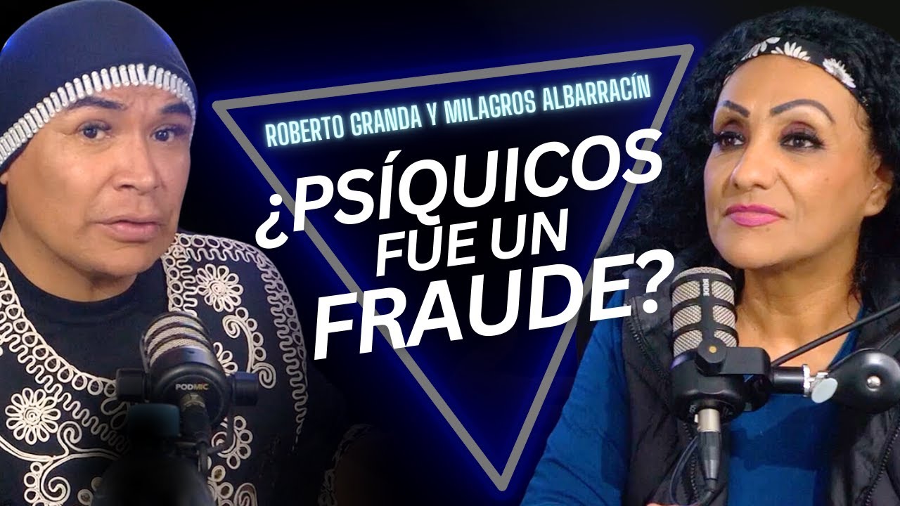 [EP.10] ¿PROGRAMA PSÍQUICOS FUE UN FRAUDE?