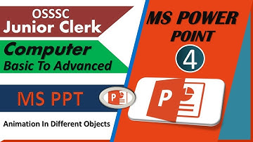 Animation in Different Objects|| Power Point Presentation for OSSSC JC and JA 2020