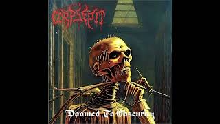 Corpsepit - Doomed To Obscurity (Full Album) 2024