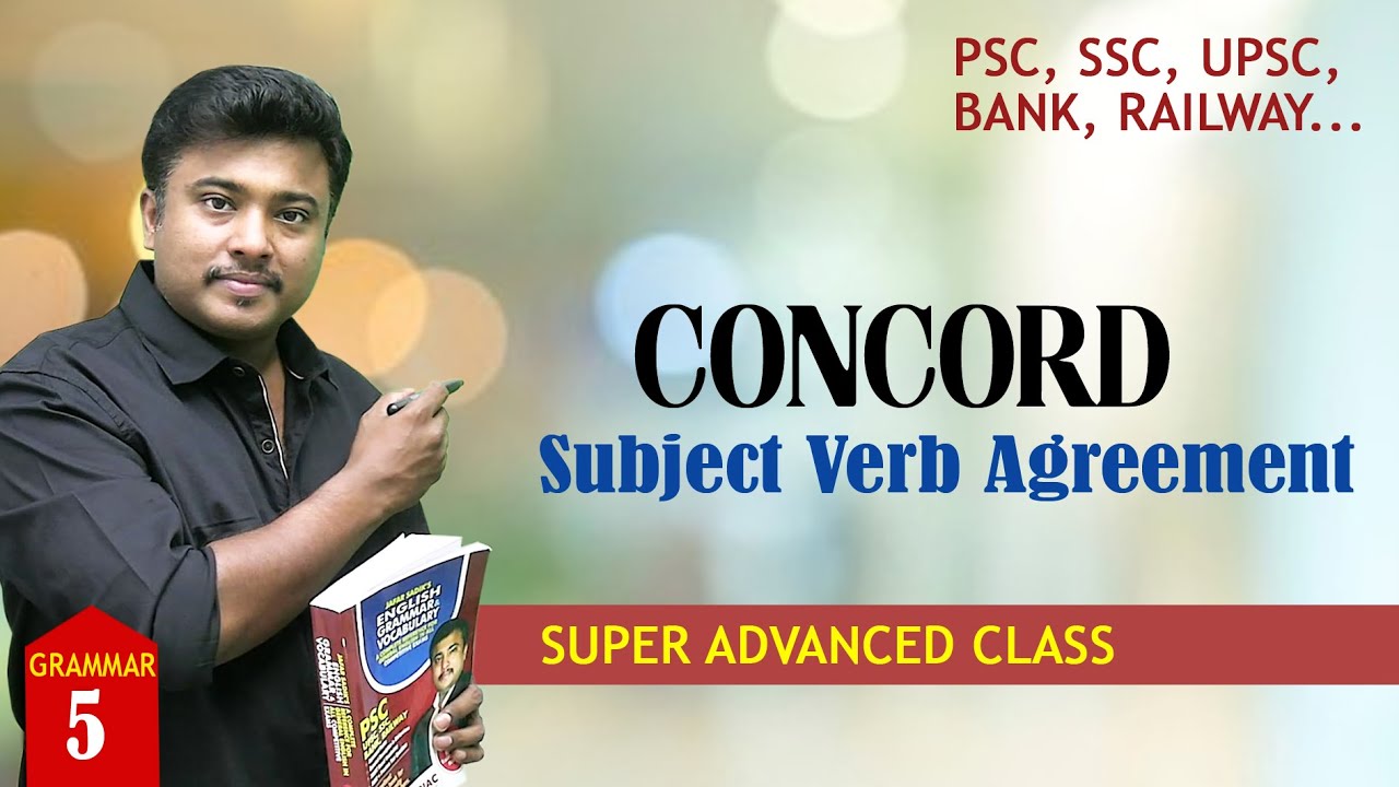 CONCORD (Subject Verb Agreement) ✅ English Grammar in Malayalam ✅ PSC/UPSC/SSC/IRB/BANK/RAILWAY