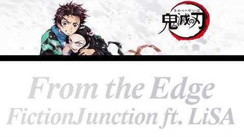 Download From The Edge Fictionjunction Feat Lisa Mp3 Free And Mp4