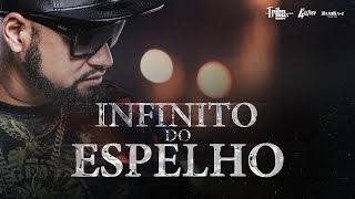 Tribo Da Periferia - Infinito Do Espelho (Official Music) Duckjayreal