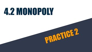 4.2 Monopoly (P2)