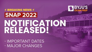 SNAP 2022 Notification is Out | Major Changes in SNAP 2022 | BYJU