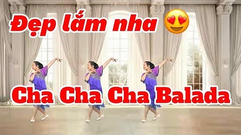 Nhảy Cùng Hướng - Nhạc Chậm/ Balada Cha Cha/ Bấm👆để xem bài liên quan