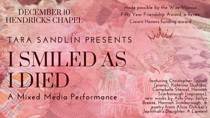 I SMILED AS I DIED: A Multi-Media Performance on G...