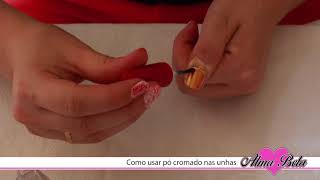 Como Usar Pó Cromado ou Pó Metalizado para Unhas