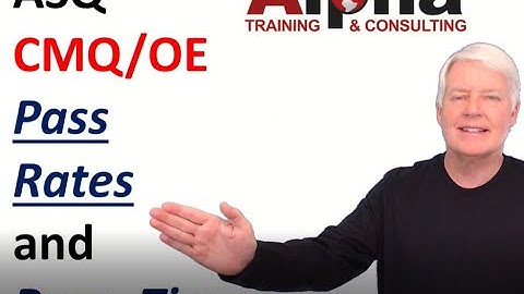 ASQ CMQ Pass Rates and Time Estimates