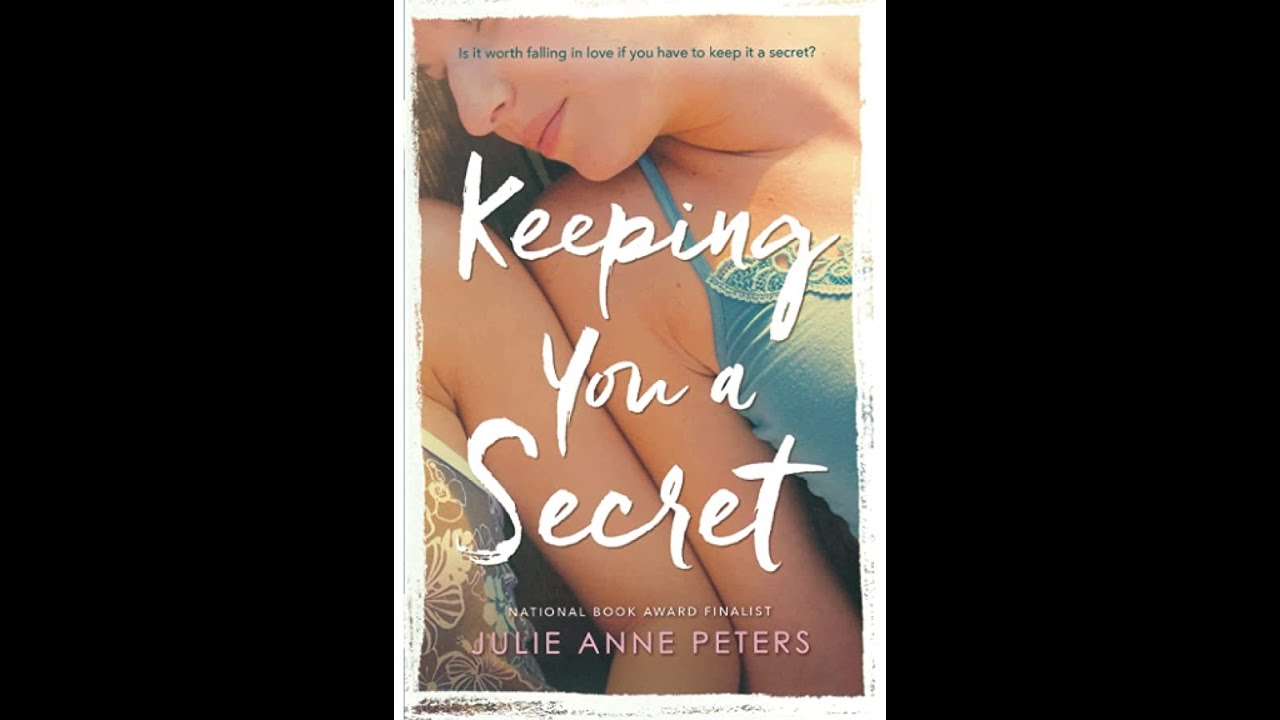 Du Bist Mein Geheimnis Roman Julie Anne Peters Plot summary, “Keeping You A Secret” by Julie Anne Peters in 4 Minutes