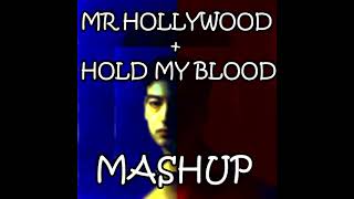 JOJI MASHUP | HOLD MY BLOOD + MR HOLLYWOOD