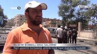 Suriye İdlibde Bombalı Araç Saldırısı