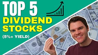 TOP 5 Dividend Stocks To Make Your Money Work For You (In 2021 and Beyond)