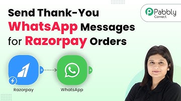 How to Send Thank-You WhatsApp Messages Automatically for Razorpay Orders
