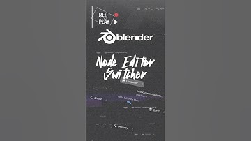 Quick tip: Node editor switcher