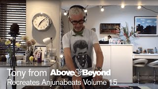 Tony McGuinness of Above & Beyond mixes 