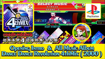 ( PS1 ) Opening Intro & All Music Album Dance Dance Revolution 4thMix (2000) PlayStation