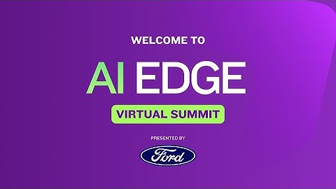 AI Edge Virtual Summit Powered by AFROTECH™