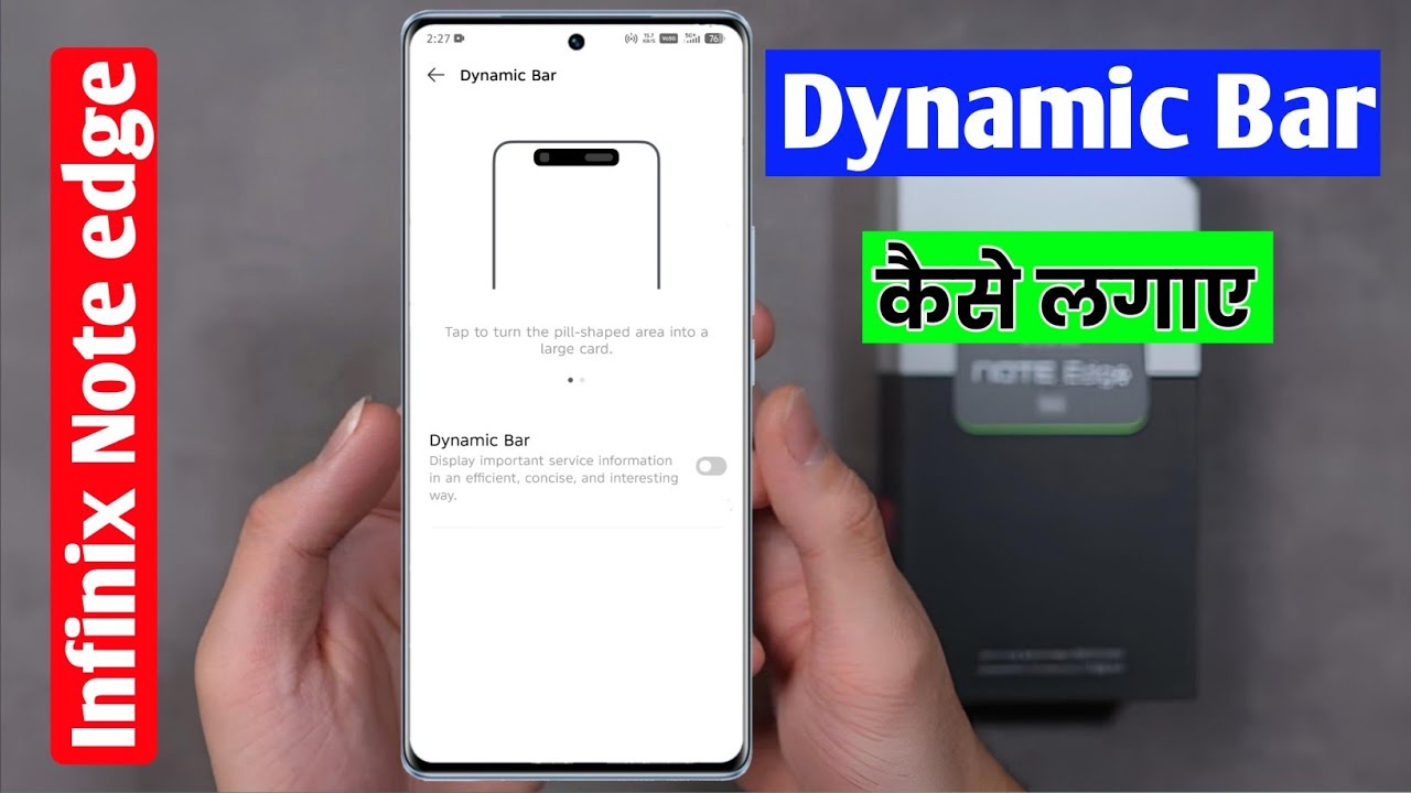 infinix note edge dynamic bar features | how to on dynamic bar setting infinix note edge