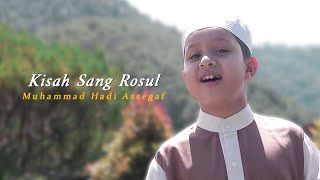 Muhammad Hadi Assegaf - Kisah Sang Rasul (Official Music Video) screenshot 3