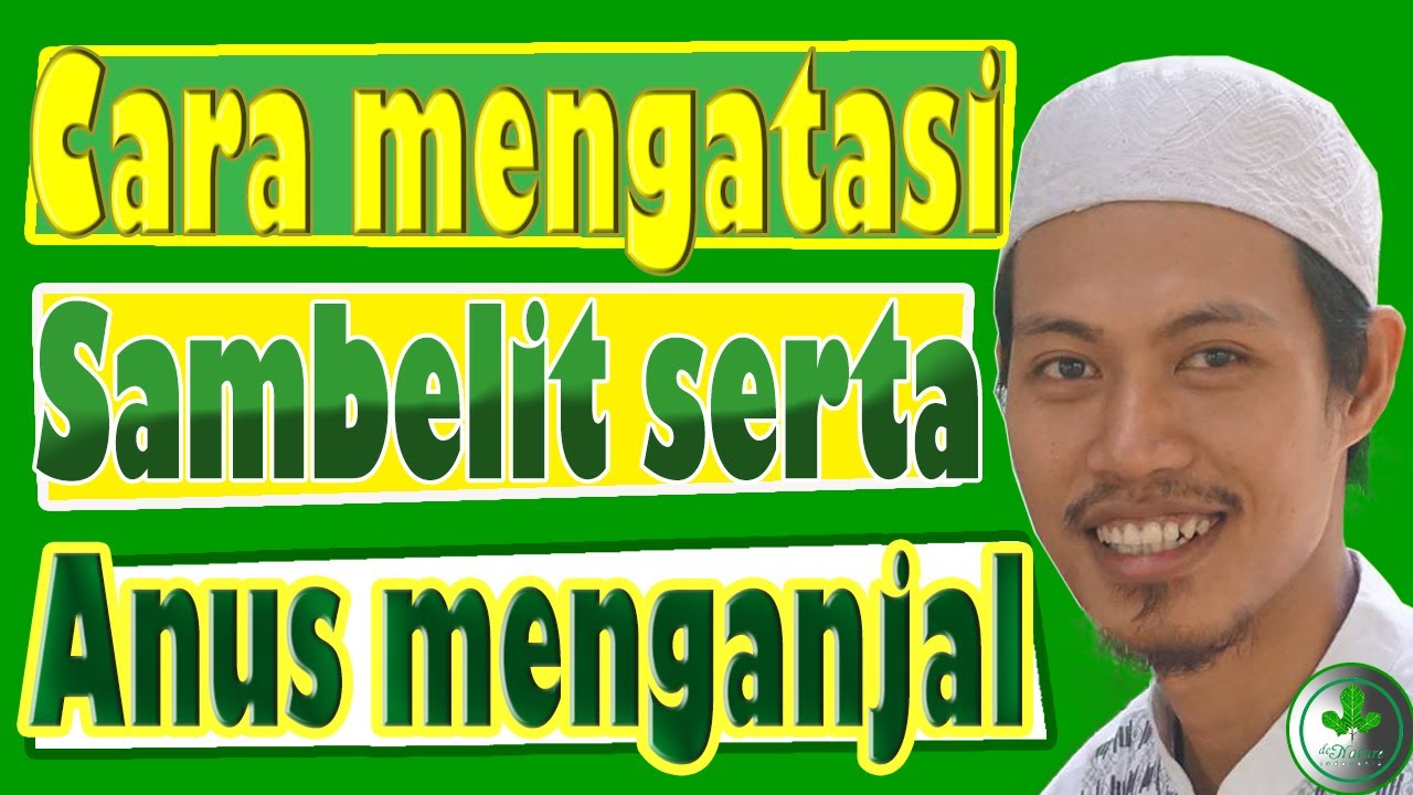 Cara mengatasi Sembelit disertai anus terasa mengganjal 