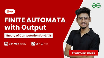 Finite Automata with Output | GeeksforGeeks GATE