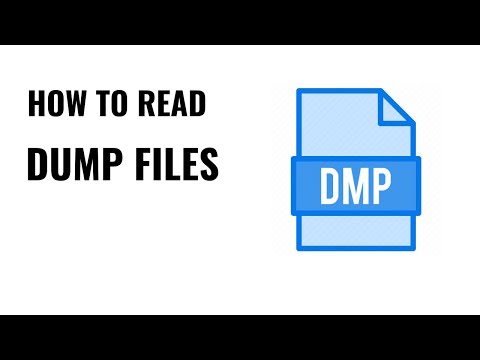 Video: How To Open Dmp Files