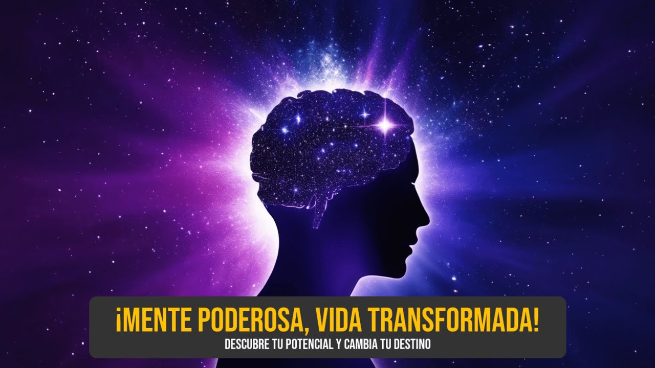DESCUBRE EL PODER INCREÍBLE DE TU MENTE! 🧠 TRANSFORMA TU VIDA AHORA 🚀 ...