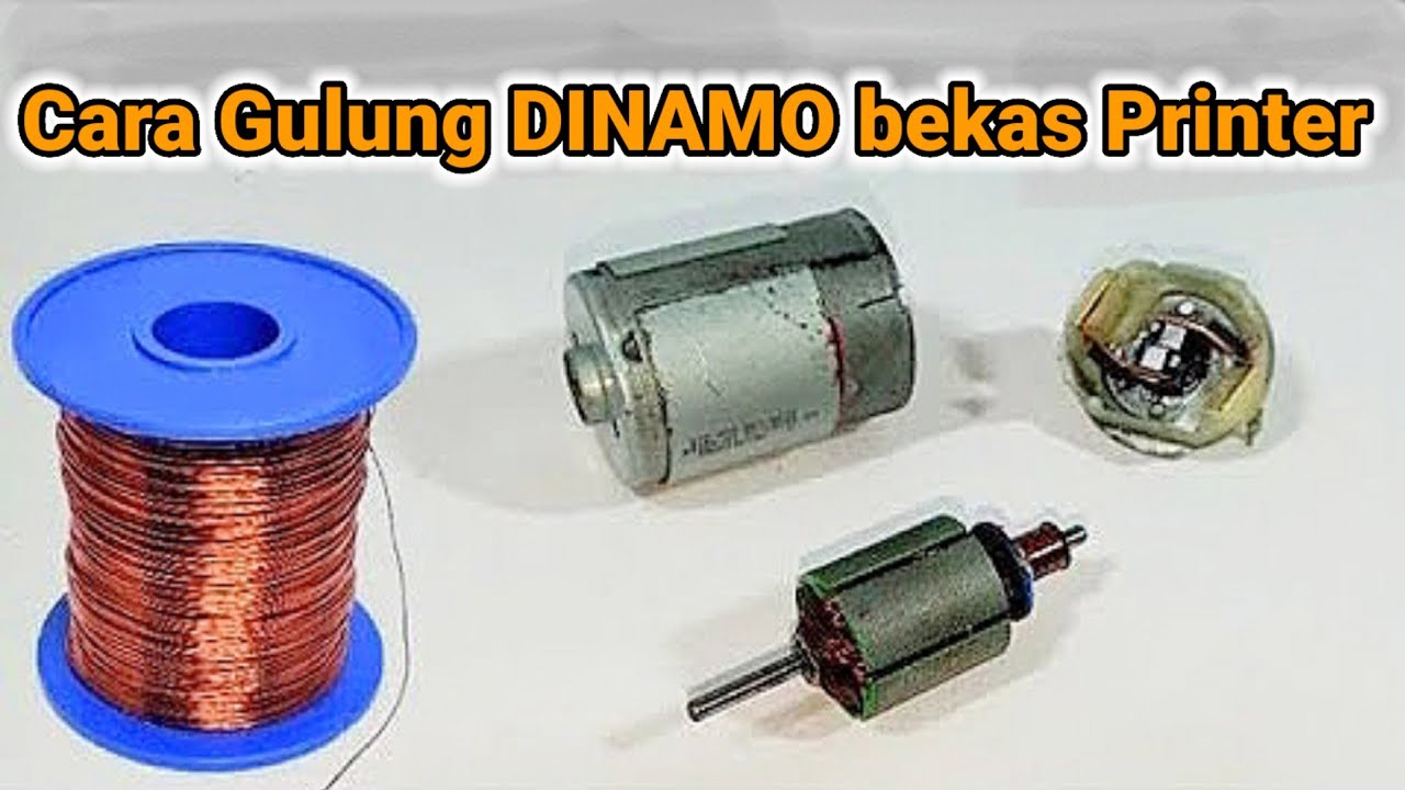 Cara gulung ulang lilitan DINAMO bekas Printer