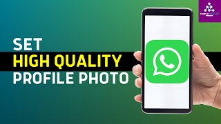 How to Set WhatsApp Profile Picture Without Losing Quality (2024) screenshot 2