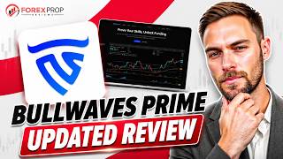 Updated Bullwaves Prime Review Is Here - Join a Broker-Backed Prop Firm Today!