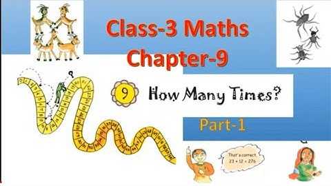 NCERT CLASS-3 MATHS CHAPTER 9 "HOW MANY TIMES" PART-1 CBSE/KV/MP BOARD MATHS