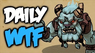 Dota 2 Daily Wtf - Gotta Go Fast