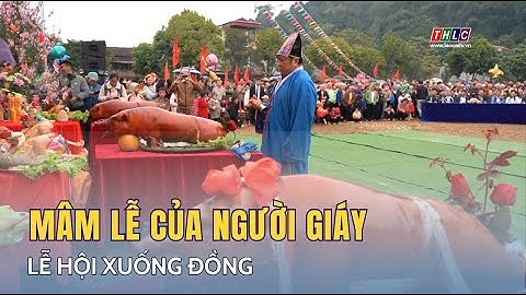 Độc đáo mâm lễ của người Giáy trong lễ hội xuống đồng | THLC