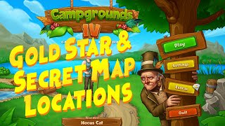 Campgrounds 4 - Level 14 Gold Star PLUS Secret Map Location