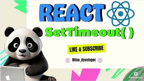 SetTimeOut usage in react