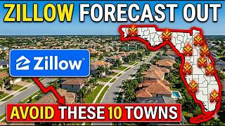 Top 10 Florida Towns to Avoid - ZILLOW's 2026 Housing Forecast WARNS
