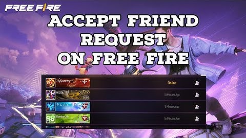How to Accept Friend Request on Free Fire 2024?