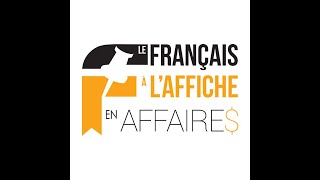 Le français à l'affiche en affaires