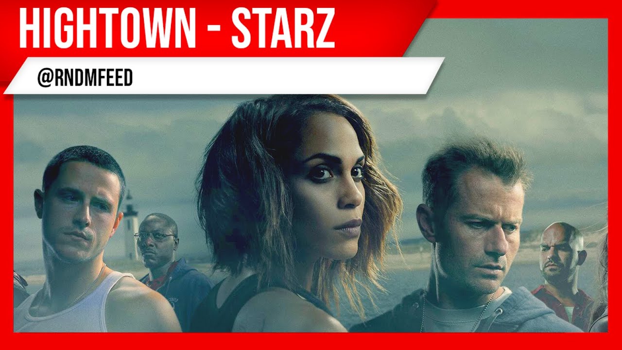 STARZ New Series HIGHTOWN Review (2020) YouTube