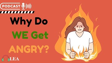 Why Do We Get Angry Easily?| Podcast to Improve English Speaking | Best Podcast for Learning English