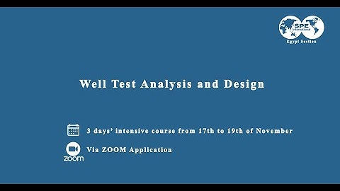 Well Test Analysis and Design Course 1/3