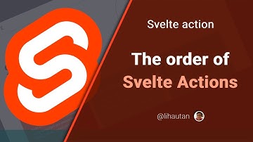 Svelte Actions: The order of Svelte actions