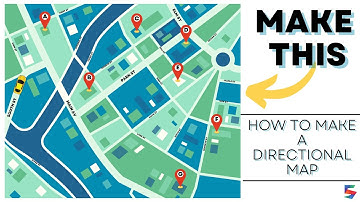 How to Create a Directional Map