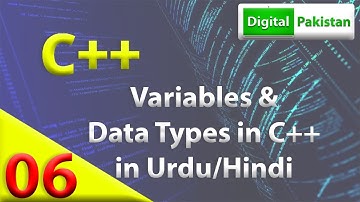 Variables and Data Types in C++ | C++ programming course in Urdu/Hindi | Variables | Data Types